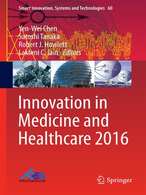 cover image of Innovation in Medicine and Healthcare 2016